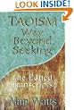 Taoism: Way Beyond Seeking