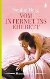 Vom Internet ins Ehebett