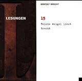Bertolt Brecht Vol. 15 (Lesungen: Helene Weigel Liest Brecht)