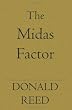 The Midas Factor