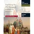 Exploring the Old Testament: A Guide to the Pentateuch (Exploring the Bible Series) by  Gordon J. Wenham