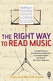 The Right Way to Read Music