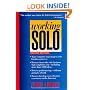 Working Solo: The Real Guide to Freedom & Financial Success with Your Own Business, 2nd Edition