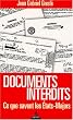 Documents interdits : Ce que savent les �tats-Majors