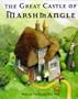 The Great Castle of Marshmangle