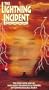 Lightning Incident [VHS]