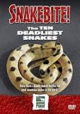 Snake Bite - Ten Deadliest Snakes