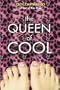 The Queen of Cool