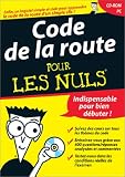 Code de la route pour les nuls, volume 1