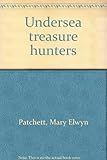 Undersea treasure hunters