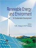 Renewable Energy and Environment: For Sustainable Development