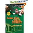 The Poker Face of Wall Street