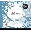 Shiver (Library Edition) (Unabridged) (Compact Disc)