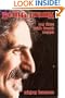 Being Frank: My Time With Frank Zappa