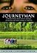 Journeyman: Rites of Passage, Mentoring and Male Culture in America