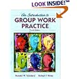 Introduction to Group Work Practice, An (4th Edition)