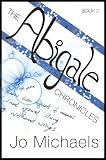 The Abigale Chronicles - Book Two