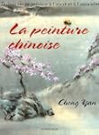 La peinture chinoise : Techniques de...