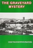 The graveyard mystery