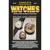 Complete Price Guide to Watches 2012 by Richard E. Gilbert, Tom Engle and Cooksey Shugart