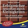 H&ouml;rbuch Erfolgreicher bewerben durch Kleinigkeiten: Denk dir einfach, du bist eine Tafel Schokolade!