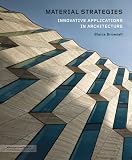 Material Strategies (Architecture Brief) Image of Material Strategies (Architecture Brief)