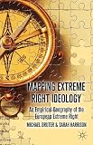 Mapping extreme right ideology : an empirical geography of the European extreme right