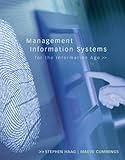 Management information systems for the information age