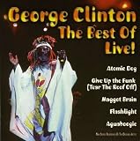 The Best of George Clinton Live