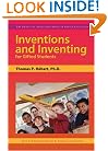 Inventions and Inventing for Gifted Students (Practical Strategies Series in Gifted Education) (The Practical Strategies Series in Gifted Education)