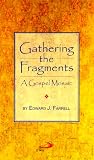 Image of Gathering the Fragments: A Gospel Mosaic