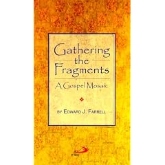 Gathering the Fragments: A Gospel Mosaic