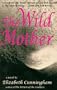 The Wild Mother