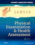 Student Laboratory Manual for Physical Examination & Health Assessment