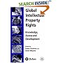 Global Intellectual Property Rights: Knowledge, Access and Development