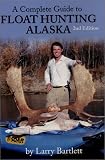Float Hunting Alaska (2nd Edition)