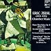 Classical Music : Eric Zeisl: Chamber Music