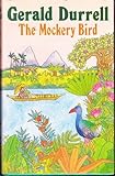 The Mockery Bird