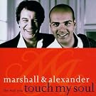 The Way You Touch My Soul