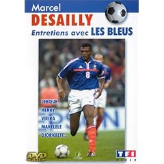 Marcel Desailly : Entretiens avec les Bleus