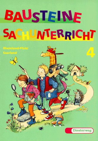 Bausteine Sachunterricht 4. Ausgabe Rheinland-Pfalz, Saarland. RSR