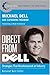 Direct from Dell: Strategies that Revolutionized an Industry (Collins Business Essentials)