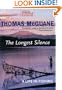 The Longest Silence: A Life in Fishing