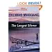 The Longest Silence: A Life in Fishing