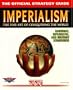 Imperialism: The Official Strategy Guide (Secrets of the Games Series)