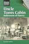 Uncle Tom's Cabin (Words That Changed...