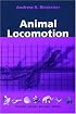 Animal Locomotion (Oxford Animal Biology Series)