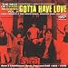 Search : Gotta Have Love: The Best of Chase Records, Vol. 2