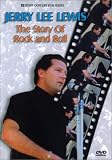 The Story of Rock and Roll: Jerry Lee Lewis