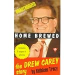 Home Brewed: The Drew Carey Story book cover